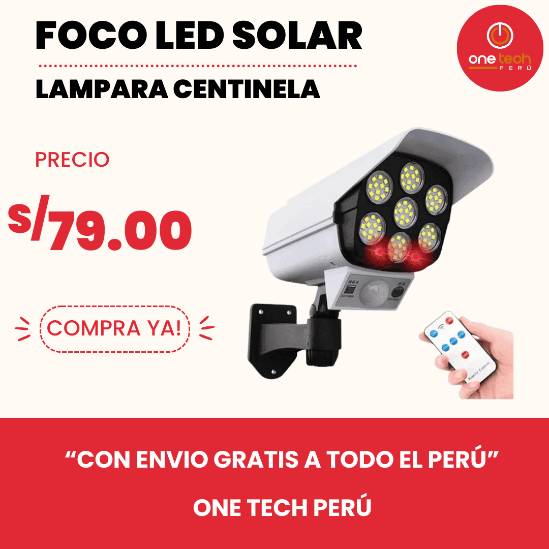 Foco Led Solar - Lampara Centinela - OneTechPeru